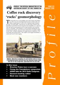 PROFILE - THE OFFICIAL NEWSLETTER OF THE AUSTRALIAN SOCIETY OF SOIL SCIENCE INC Coffee rock discovery ‘rocks’ geomorphology