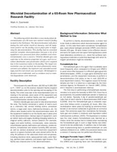 Articles  Microbial Decontamination of a 65-Room New Pharmaceutical Research Facility Mark A. Czarneski ClorDiSys Solutions, Inc., Lebanon, New Jersey