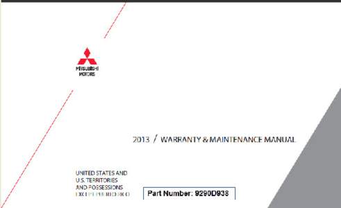 13_Non-turbo_MMNA_1st.book Page 1 Tuesday, April 10, [removed]:57 AM  13_Non-turbo_MMNA_1st.book Page 2 Tuesday, April 10, [removed]:57 AM IMPORTANT This manual contains warranties for two markets: (a) The United States (t