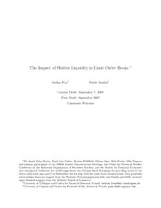 The Impact of Hidden Liquidity in Limit Order Books ∗ Stefan Frey† Patrik Sand˚ as‡