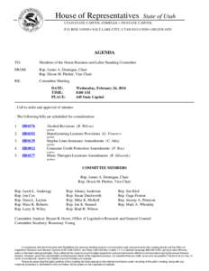 House of Representatives  State of Utah UTAH STATE CAPITOL COMPLEX • 350 STATE CAPITOL P.O. BOX[removed] • SALT LAKE CITY, UTAH[removed] • ([removed]