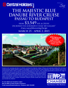 Member of  THE MAJESTIC BLUE DANUBE RIVER CRUISE PASSAU TO BUDAPEST from