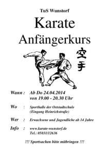 TuS Wunstorf  Karate Anfängerkurs  Wann :