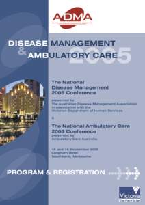 DISEASE MANAGEMENT  2005 & AMBULATORY CARE The National