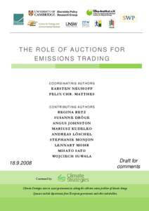 THE ROLE OF AUCTIONS FOR EMISSIONS TRADING C O O R D I N AT I N G A U T H O R S  KARSTEN NEUHOFF