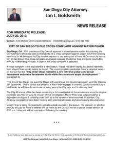 San Diego City Attorney  Jan I. Goldsmith NEWS RELEASE FOR IMMEDIATE RELEASE: JULY 30, 2013