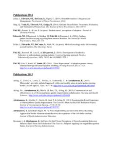 Publications 2014 Julian, J., Edwards, NE., DeCrane, S., Higten, C[removed]Neurofibromatosis1: Diagnosis and Management, The Journal of Nurse Practitioners, 10(1) Ding, Q., Yehle, K., Edwards, NE., Griggs, R[removed]Ge