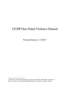 UCDP One-Sided Violence Dataset Version history[removed]The latest version of this document can always be found at the dataset web page at