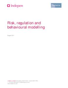 Risk, regulation and behavioural modelling