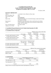 Consolidated Financial Results for the Six Months Ended September 30, 2008 (Prepared in Accordance with U.S. GAAP) November 6, 2008  KONAMI CORPORATION