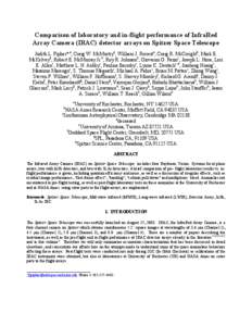 Comparison of laboratory and in-flight performance of InfraRed Array Camera (IRAC) detector arrays on Spitzer Space Telescope Judith L. Pipher*,a, Craig W. McMurtrya, William J. Forresta, Craig R. McCreightb, Mark E. McK