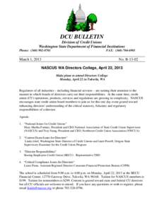 DCU Bulletin - B[removed]NASCUS WA Directors College, April 22, 2013