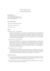 Curriculum Vitae Stasinos Konstantopoulos Business Address: IIT, NCSR Demokritos Ag. Paraskevi 15310, Athens, Greece