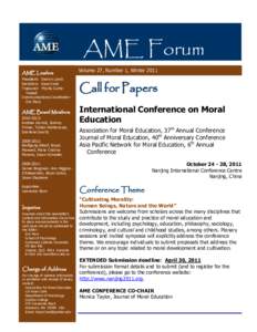 AME Forum AME Leaders President: Sharon Lamb Secretary: Kaye Cook Treasurer: Phyllis CurtisTweed Communications Coordinator: