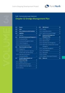 Cairns Shipping Development Project  Draft : Environmental Impact Statement Chapter C2 Dredge Management Plan