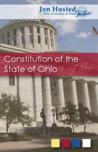 Constitution of the State of Ohio This page intentionally left blank.  The Ohio Constitution