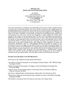 HIST-GA.1192 EUROPE AND THE INTERNATIONAL ORDER John Shovlin History Department 53 Washington Square South, Rm. 422 e-mail: [removed]