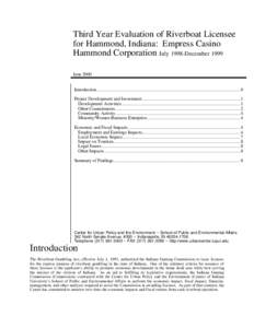 Third Year Evaluation of Riverboat Licensee for Hammond, Indiana: Empress Casino Hammond Corporation July 1998-December 1999 June 2000 Introduction ........................................................................