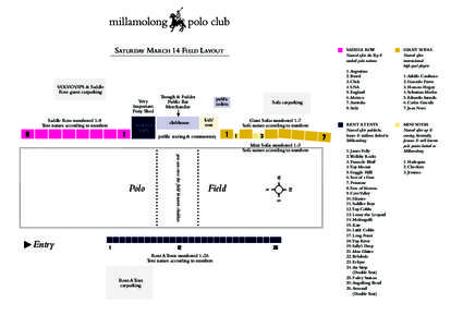 Saturday March 14 Field Layout  VOLVO VIPS & Saddle Row guest carparking Very Important