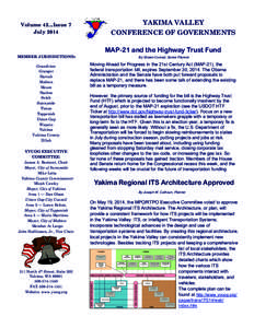Volume 42...Issue 7 July 2014 YAKIMA VALLEY CONFERENCE OF GOVERNMENTS MAP-21 and the Highway Trust Fund