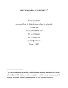 OPEN STANDARDS REQUIREMENTS1  Ken Krechmer, Fellow International Center for Standards Research, University of Colorado 757 Greer Road Palo Alto, CA USA[removed]