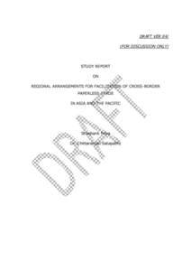 Paperless office / Trade facilitation / Single-window system / Export / World Trade Organization / International trade / Business / International relations