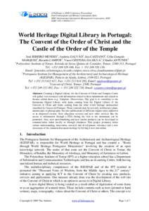 eChallenges e-2009 Conference Proceedings Paul Cunningham and Miriam Cunningham (Eds) IIMC International Information Management Corporation, 2009 ISBN:   World Heritage Digital Library in Portugal: