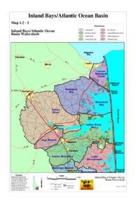 Inland Bays/Atlantic Ocean Basin Map[removed]Watersheds Inland Bays/Atlantic Ocean Basin Watersheds