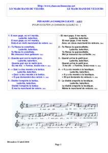 Http://www,chanson-limousine.net LO MARCHAND DE VELORS LE MARCHAND DE VELOURS PER AUVIR LA CHANÇON CLICATZ : AQUI (POUR ECOUTER LA CHANSON CLIQUEZ ICI ↑