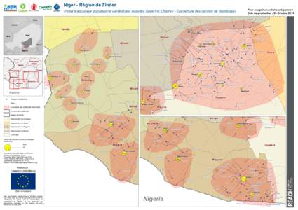 Niger - Région de Zinder  Pour usage humanitaire uniquement Date de production : 05 Octobre[removed]Projet d’appui aux populations vulnérables: Activités Save the Children - Couverture des centres de distribution