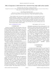PHYSICAL REVIEW B 73, 165422 共2006兲  Effect of temperature on field emission from a micrometer-long single-walled carbon nanotube Chun-Sheng Wan, Zhen-Hua Li, and Kang-Nian Fan* Shanghai Key Laboratory of Molecular C
