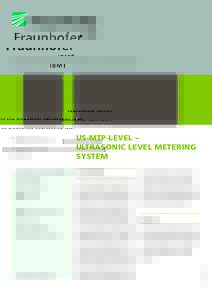 FRAUNHOFER INSTITUTE FOR BIOMEDICAL ENGINEERING IBMT  1 1 Level metering with clamp-on technology.