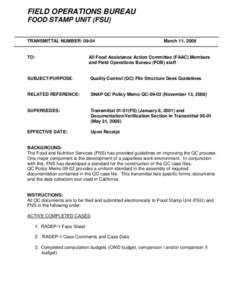 FIELD OPERATIONS BUREAU FOOD STAMP UNIT (FSU) TRANSMITTAL NUMBER: 09-04 March 11, 2009