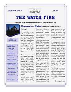 Volume XVI, Issue 4  Jan 2011 the watch fire Newsletter of the North Carolina Civil War Tourism Council, Inc.
