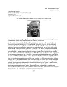 FOR IMMEDIATE RELEASE January 24, 2012 Contact: Nikki Spencer Development and Communications Associate[removed]removed]