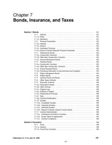Sam  Chapter 7 Bonds, Insurance, and Taxes Section 1 Bonds . . . . . . . . . . . . . . . . . . . . . . . . . . . . . . . . . . . . . . . . . . . . . . . . . . . . . . . . . . . . . . . . . . 7.1.1 General . . . . . . . .