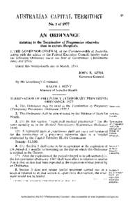 No. 5 of[removed]AN ORDINANCE Relating to the Termination of Pregnancies otherwise than in certain Hospitals. I, T H E G O V E R N O R - G E N E R A L of the Commonwealth of Australia,