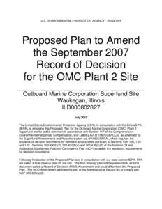 EPA Proposed Cleanup Plan for OMC Plant 2 to September[removed]Record of Decision