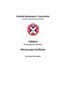 Scottish Beekeepers’ Association Education and Examination Committee Syllabus Of Examination in Apiculture