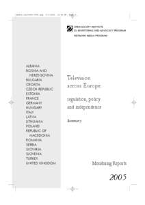 Television across Europe: regulation, policy and independence; Summary