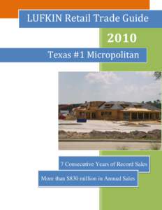 LUFKIN Retail Trade Guide[removed]Texas #1 Micropolitan