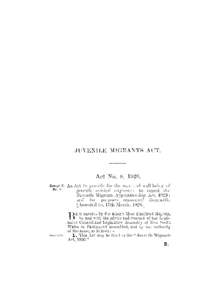 JUVENILE M [GRANTS ACT.  Act No. 8, 1920. An Act to provide for the care and well-being of juvenile assisted migrants ; to repeal the Juvenile Migrants Apprenticeship Act, 1923 ;