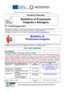 DIREZIONE GENERALE AGRICOLTURA, ECONOMIA ITTICA, ATTIVITÀ FAUNISTICO-VENATORIE  PROVINCIA DI RAVENNA Bollettino di Produzione Integrata e Biologica