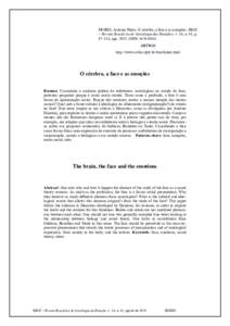 DORES, António Pedro. O cérebro, a face e as emoções. RBSE – Revista Brasileira de Sociologia das Emoções, v. 14, n. 41, p, agoISSN: ARTIGO http://www.cchla.ufpb.br/rbse/Index.html