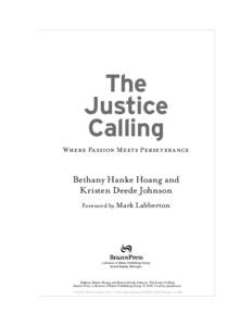 The Justice Calling Where Passion Meets Perseverance  Bethany Hanke Hoang and