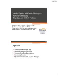 [removed]HealthQuest Wellness Champion Network Meeting