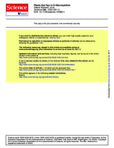 Plants Get Hyp to O-Glycosylation Debra Mohnen, et al. Science 332, [removed]); DOI: [removed]science[removed]This copy is for your personal, non-commercial use only.