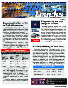 VOLUME 6, ISSUE 1 Spring 2012 RTA producing new map of regional services