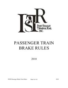 PASSENGER TRAIN BRAKE RULES 2010 PSTR Passenger Brake Train Rules