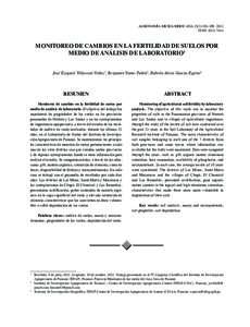 AGRONOMÍA MESOAMERICANA 23(2):ISSN: MONITOREO DE CAMBIOS EN LA FERTILIDAD DE SUELOS POR MEDIO DE ANÁLISIS DE LABORATORIO1 José Ezequiel Villarreal-Núñez2, Benjamín Name-Tuñón2, Rubiela Ali